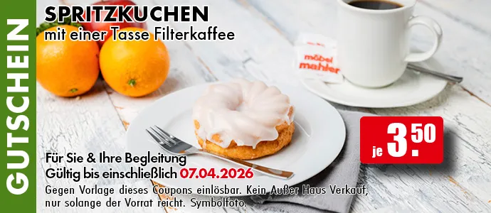 Gutschein. Spitzkuchen mit einer Tasse Filterkaffee je 3.50 Euro. Für Sie und Ihre Begleitung. Gültig bis einschließlich 07.04.2026. Gegen Vorlage dieses Coupons einlösbar. Einfach das Bild auf Ihrem Smartphone vorzeigen. Kein Außer-Haus-Verkauf, nur solange der Vorrat reicht. Symbolfoto.